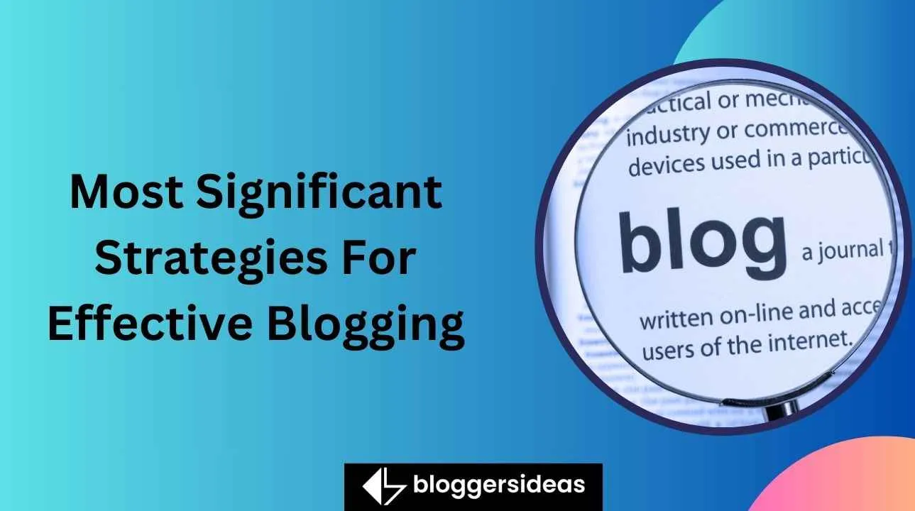 Estrategias más importantes para blogs eficaces
