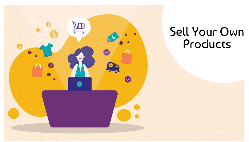Sell your own products- How To Make Money Through Instagram
